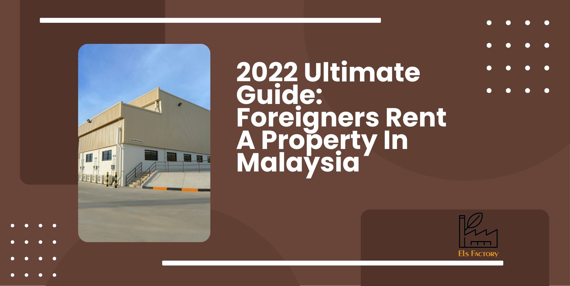 2022 Ultimate Guide: Foreigners Rent A Property In Malaysia