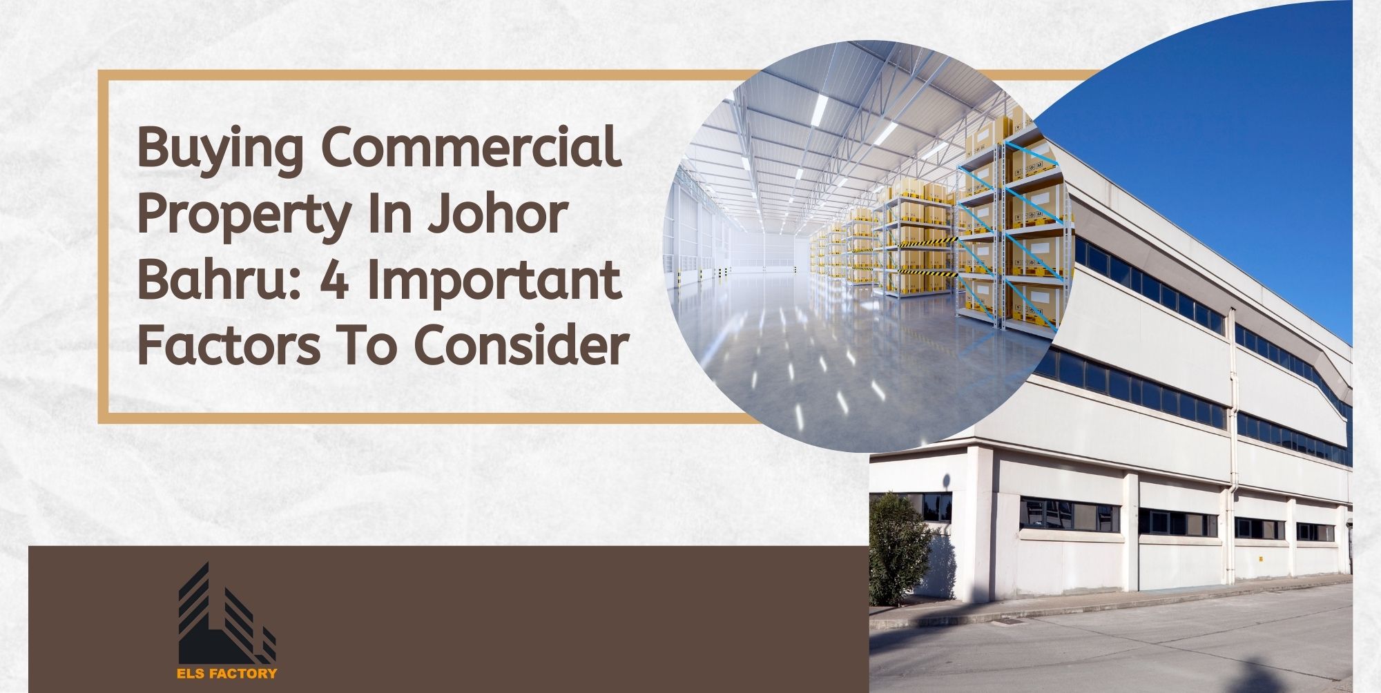 Buying Commercial Property Johor Bahru: 4 Important Factors