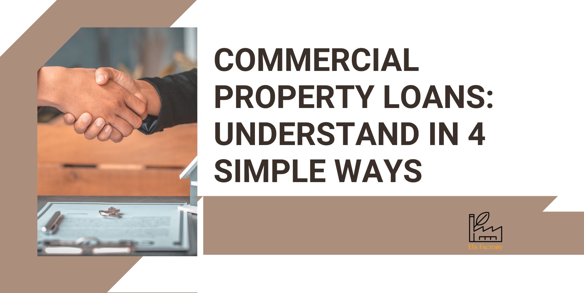 Commercial Property Loans: Understand In 4 Simple Ways